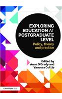 Exploring Education at Postgraduate Level