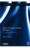China Confronts Climate Change
