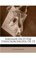 Serenade in F Für Streichorchester