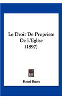 Droit De Propriete De L'Eglise (1897)