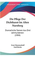 Pflege Der Dichtkunst Im Alten Nurnberg