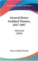 General Henry Goddard Thomas, 1837-1897