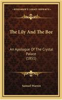 The Lily and the Bee