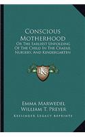 Conscious Motherhood