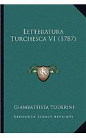 Letteratura Turchesca V1 (1787)