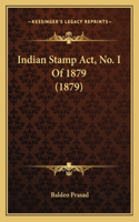 Indian Stamp Act, No. I Of 1879 (1879)