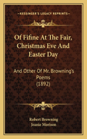 Of Fifine At The Fair, Christmas Eve And Easter Day