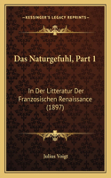 Das Naturgefuhl, Part 1