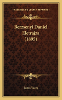 Berzsenyi Daniel Eletrajza (1895)