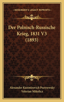 Der Polnisch-Russische Krieg, 1831 V3 (1893)