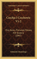 Czechja I Czechowie V1-2
