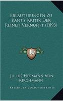 Erlauterungen Zu Kant's Kritik Der Reinen Vernunft (1893)