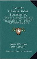 Latinae Grammaticae Rudimenta