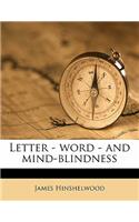 Letter - Word - And Mind-Blindness
