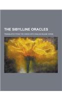 The Sibylline Oracles; Translated from the Greek Into English Blank Verse: (English)