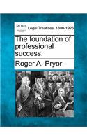 Foundation of Professional Success.