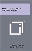 Selected Poems of Thomas Walsh