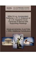Miller & Lux, Incorporated, Petitioner, V. R. H. Anderson et al. U.S. Supreme Court Transcript of Record with Supporting Pleadings