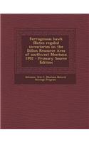 Ferruginous Hawk (Buteo Regalis) Inventories on the Dillon Resource Area of Southwest Montana; 1992 - Primary Source Edition
