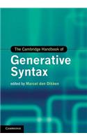 The Cambridge Handbook of Generative Syntax: (Cambridge Handbooks in Language and Linguistics)
