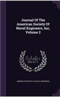 Journal of the American Society of Naval Engineers, Inc, Volume 2