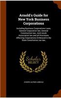 Arnold's Guide for New York Business Corporations