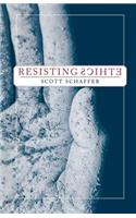 Resisting Ethics