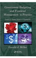 Government Budgeting and Financial Management in Practice