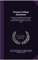 Present College Questions