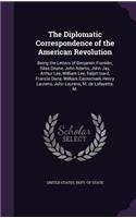 The Diplomatic Correspondence of the American Revolution: Being the Letters of Benjamin Franklin, Silas Deane, John Adams, John Jay, Arthur Lee, William Lee, Ralph Izard, Francis Dana, William Carmichael, H