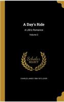 A Day's Ride: A Life's Romance; Volume 2
