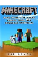 Minecraft Game Guide, Tips, Hacks, Cheats, Mode, Apk, Download Unofficial