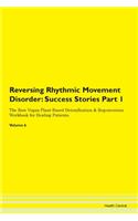 Reversing Rhythmic Movement Disorder: Su
