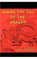 Riding the Tail of the Dragon