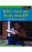 Why Does My Body Smell?