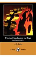 Practical Mechanics for Boys