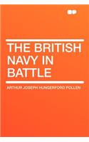 The British Navy in Battle: (English)