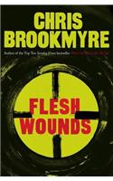 Flesh Wounds