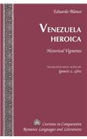 Venezuela Heroica