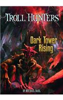 Dark Tower Rising