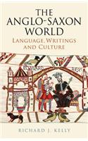 The Anglo-Saxon World: Language, Writings and Culture