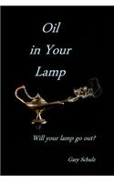 Oil In Your Lamp