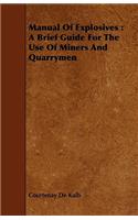 Manual of Explosives