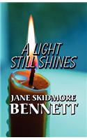 Light Still Shines