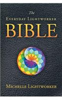 The Everyday Lightworker Bible