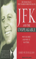 JFK and the Unspeakable