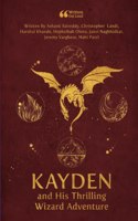 Kayden and His Thrilling Wizard Adventure