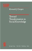 Toward Transformation in Social Knowledge