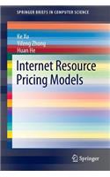 Internet Resource Pricing Models