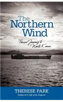 Northern Wind: Forced Journey to North Korea